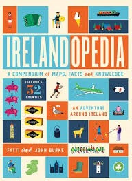 Irelandopedia - A Compendium of Map, Facts and Knowledge: A Compendium of Map, Facts and Knowledge