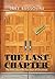 The Last Chapter: The Facts...