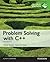 Problem Solving with C++