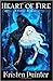 Heart of Fire