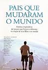 Pais que mudaram ...