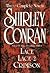 Shirley Conran: Three Complete Novels: Lace, Lace 2 and Crimson