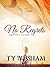 No Regrets by Ty W Isham