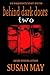 Behind Dark Doors (two): Six Suspenseful Short Stories