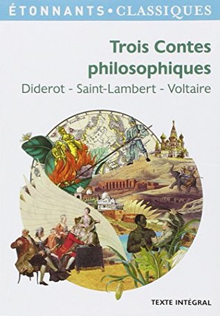 Trois contes philosophiques: Diderot -Saint-Lambert - Voltaire (Pocket Book)