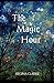 The Magic Hour