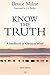 Know the Truth: A Handbook ...