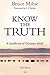 Know the Truth by Bruce Milne