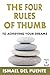 The Four Rules of Thumb to Achieving Your Dreams