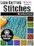 Loom Knitting Stitches: My Top Ten Volume I
