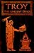 Troy: The Ancient Dead