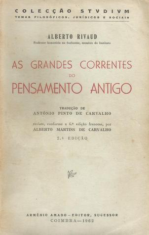 As Grandes Correntes do Pensamento Antigo