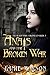 Anais and the Broken War (The Blood Mage Chronicles #5)