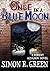 Once in a Blue Moon (Hawk & Fisher, #8)