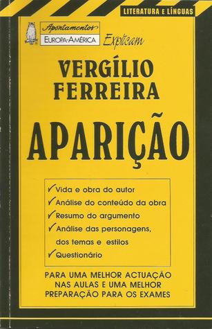 Apontamentos Europa-América Explicam Vergílio Ferreira: Aparição (Paperback)