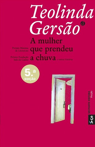 A Mulher que Prendeu a Chuva