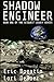 Shadow Engineer: Book One i...