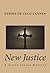 New Justice: A Sister Justus Mystery