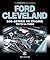 Ford Cleveland 335-Series V8 engine 1970 to 1982: The Essential Source Book