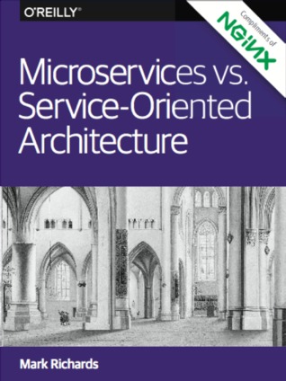 Microservices vs Service-Oriented Architecture (ebook)