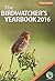 The Birdwatcher's Yearbook 2016