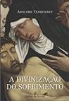 A Divinização do Sofrimento