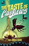 The Taste of Cashews