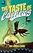 The Taste of Cashews by Will Hartzell-Baird