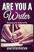 Are You a Writer: Discovering the Author in You