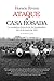 Ataque a Casa Rosada by Horacio Rivara Ataque a Casa Rosada by Horacio Rivara