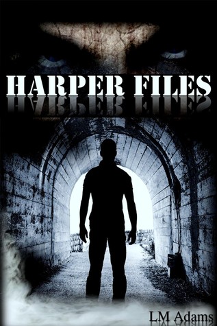 Harper Files - 1 (Twisted Eventide, #5.5)