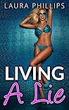 Living A Lie by Laura Phillips