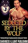 Seduced by the Wolf