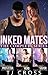 Inked Mates:  The Complete ...