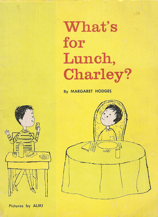 What's for Lunch, Charley? (Hardcover)
