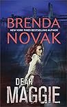 Dear Maggie by Brenda Novak