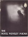 The Hotel Wentley Poems by John Wieners