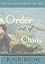 Order Out Of Chaos