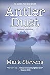 Antler Dust (The Allison Coil Mystery Series Book 1)
