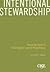 Intentional Stewardship: Bringing Your Donors to Their Highest Level of Philanthropy