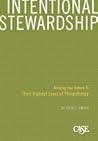 Intentional Stewardship: Bringing Your Donors to Their Highest Level of Philanthropy