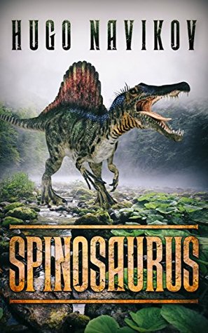Spinosaurus (Kindle Edition)