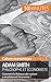 Adam Smith philosophe et économiste: Comment la Richesse des nations a révolutionné l'économie ? (Culture économique t. 1) (French Edition)