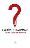 Edebiyat ve Kuramlar by Fatma Erkman-Akerson