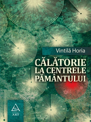 Călătorie spre centrele pământului (Paperback)