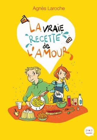 La vraie recette de l'amour