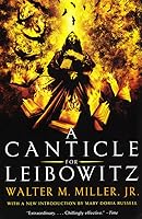 A Canticle for Leibowitz (St. Leibowitz, #1)