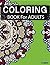 Coloring Books For Adults 4: Coloring Books for Adults
