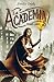 La Academia. Primer libro  (The Academy, #1)