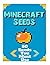 Minecraft Seeds: 50 Seeds You Must Use